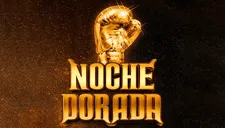Noche Dorada EN VIVO: Cuándo es, horarios, combates, actuaciones y dónde ver el evento de Zein