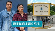 Resultados examen de admisión UNPRG 2025-I: revisa AQUÍ la lista oficial de ingresantes y puntajes