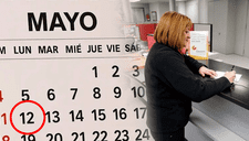 Anuncian FERIADO para el 12 de mayo: Lista de TRABAJADORES que podrán descansar esa fecha