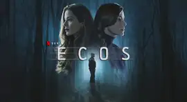 Ecos: ¿Habrá 2 temporada de la miniserie que es furor en Netflix?