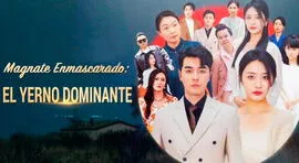 'Magnate enmascarado: El yerno dominante': ¿Dónde ver la serie completa y subtitulada en español?