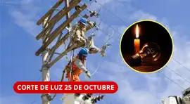 ¿TE QUEDARÁS SIN LUZ este 25 de octubre? Cortes durarán hasta 10 HORAS: revisa AQUÍ distritos y horarios