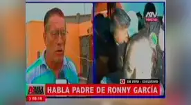 Padre de Ronny García culpa a mujeres maltratadas y defiende a su hijo ciegamente