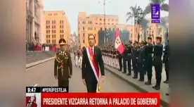 Presidente de la República retorna al Palacio de Gobierno