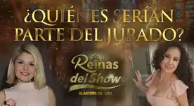 ¿Quiénes formarían parte del jurado de 'Reinas del Show'? [VIDEO]