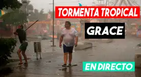 Últimas noticias de la tormenta Grace EN VIVO.
