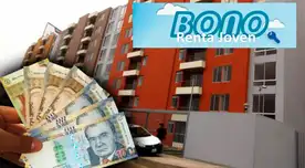 Conoce AQUÍ todos los detalles del Bono Renta Joven