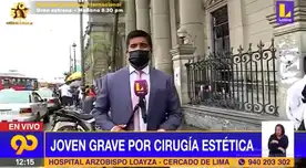 Joven de 27 años se encuentra en UCI tras someterse a una cirugía estética de 1700 soles [VIDEO]