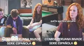Comida peruana es la protagonista de serie española y escena es viral en TikTok.