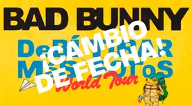 Bad Bunny ADELANTA sus conciertos en el Estadio Nacional: Aquí la NUEVA FECHA