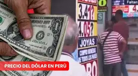 Precio del dólar en Perú sube y alcanza su mayor cifra en 4 meses.