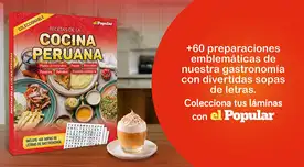 Recetas de la cocina peruana, el nuevo coleccionable del diario El Popular.
