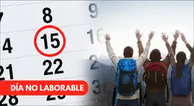 Declaran día no laborable este miércoles 15 de julio: conoce si descansarás y qué se celebra.