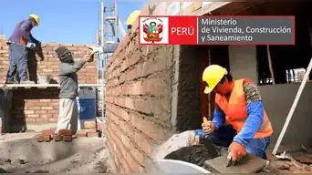 Bono Sísmico 2026: Ministerio de Vivienda entrega subsidio de hasta S/22.600 a estos residentes de Lima