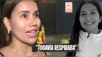 Testigo revela el ÚLTIMO y DESGARRADOR MOMENTO que vivió Lizeth Marzano tras ser atropellada: “Todavía...”