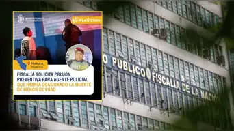 Fiscalía solicita PRISIÓN PREVENTIVA contra POLICIA que habría causado fallecimiento de menor de edad en Huacho
