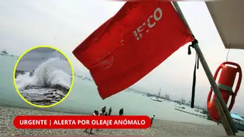 ¡ALERTA POR OLEAJE ANÓMALO! El mar volverá a cambiar desde este jueves: ¿qué zonas del litoral estarán afectadas?