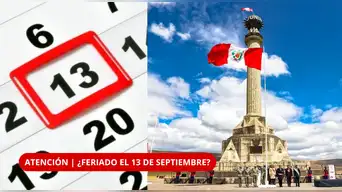 ¡NUEVO FERIADO EL 13 DE SEPTIEMBRE!: ¿En qué región del Perú habrá DÍA NO LABORABLE? | REVISA AQUÍ