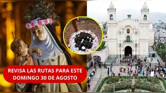 ¡PRECAUCIÓN! | ¿Qué CALLES estarán CERRADAS este 30 de agosto por Santa Rosa de Lima? | REVISA las RUTAS