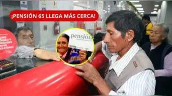 ¡ATENCIÓN ADULTOS MAYORES! Pensión 65 llevará S/350 a 188 localidades: REVISA AQUÍ las fechas de cobro