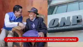 ¡ATENCIÓN, PENSIONISTAS! ONP advierte sobre ESTAFAS: ¿Cómo reconocer los mensajes FALSOS sobre pensiones? | REVISA AQUÍ