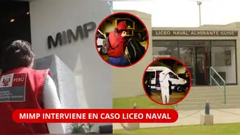 Caso LICEO NAVAL: MIMP ACTIVA apoyo psicológico y legal para adolescente tras GRAVE DENUNCIA que involucra a ocho escolares | ESTO SE SABE