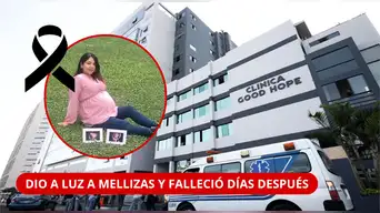 ¡DEJÓ A TRES NIÑAS! Madre fallece tras dar a luz a MELLIZAS y esposo exige investigación por presunta negligencia | CLÍNICA RESPONDIÓ