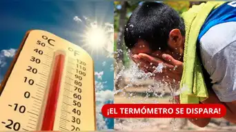 ¡40°C Y SUBIENDO! Esta región enfrentará un CALOR EXTREMO y sensación térmica de hasta 42°C | ¿DÓNDE SERÁ?