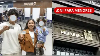 Reniec CONFIRMA citas para el DNI de menores de edad: revisa AQUÍ los pasos y qué sedes atienden