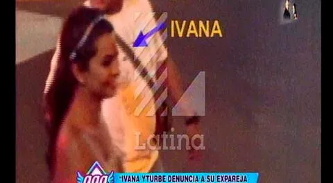Ivana Yturbe denunció a ex pareja Jorge Negrón. 
