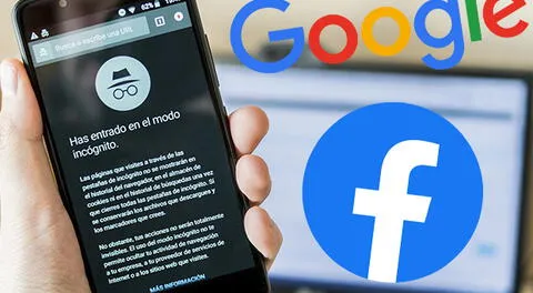 Google y Facebook rastrean a sus usuarios aún en modo incógnito