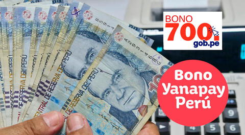 Revisa con tu DNI si te toca cobrar HOY lunes 14 el Bono Yanapay S/700.