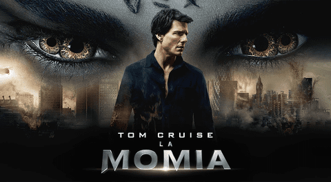 La Momia la película protagonizada por Tom Cruise que la rompe en Netflix