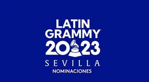 Todas las nominaciones de los Latin Grammy 2023 Sevilla.