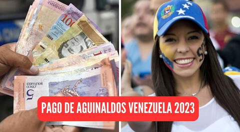 Conoce el nuevo cronograma de pagos de aguinaldo 2023 en Venezuela.