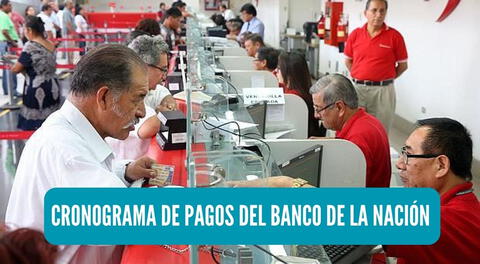 Estas son las fechas oficiales de pago para los pensionistas y trabajadores del sector público en el Banco de la Nación.