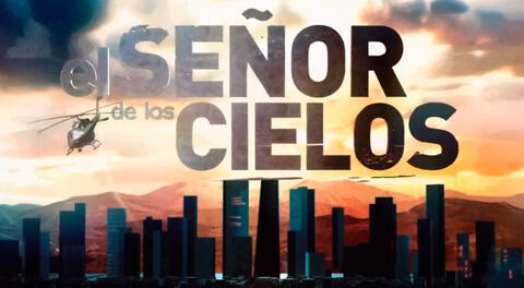 Conoce dónde ver el capítulo 28 de El señor de los cielos.