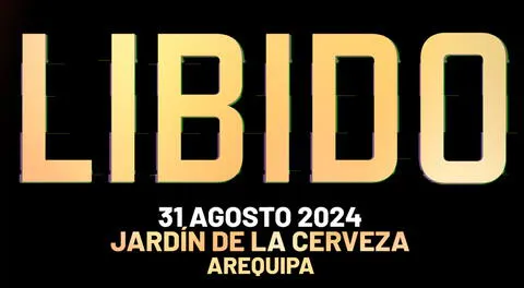 Libido anuncia concierto en Arequipa el 31 de agosto: Preventa de entradas, precios y más