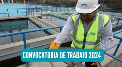 Estos son los puestos de trabajo disponibles en la sede principal de Sedapal en Lima.