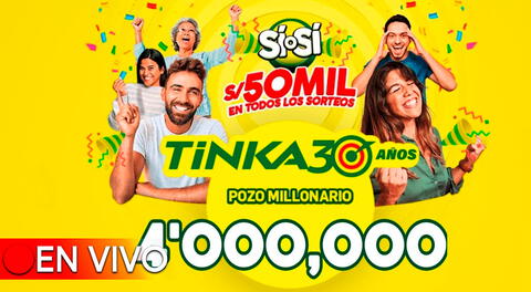 El pozo millonario de la Tinka se sorteará el miércoles 31 de julio a las 10:50 p.m.