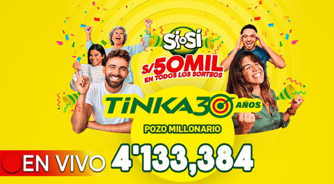 El pozo millonario de la Tinka se sorteará el domingo 4 de agosto a las 10:50 p.m.