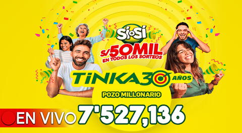 El pozo millonario de la Tinka se sorteará el domingo 15 de septiembre a las 10:50 p.m.