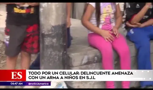 Niños de 6, 10 y 11 años sufrieron momentos de terror en SJL elpopular.pe