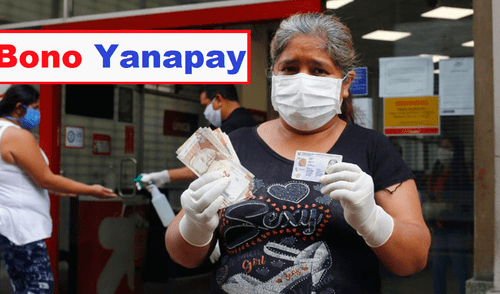 Conoce AQUÍ los detalles del Bono Yanapay elpopular.pe