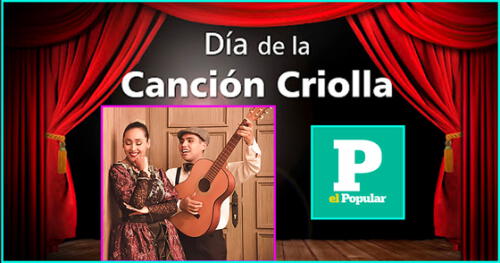 Día de la Canción Criolla elpopular.pe