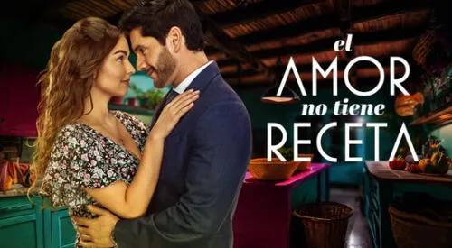 El amor no tiene receta: Conoce cómo ver la transmisión completa del capítulo 48. elpopular.pe
