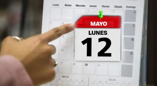 Conoce si este lunes 12 de mayo es feriado o día no laborable en Perú. elpopular.pe