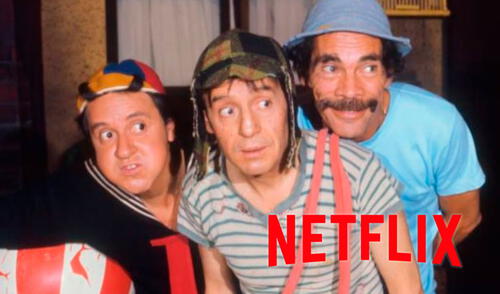 La creación de Roberto Gómez Bolaños estará disponible en Netflix Latinoamérica. Foto: composición EP elpopular.pe