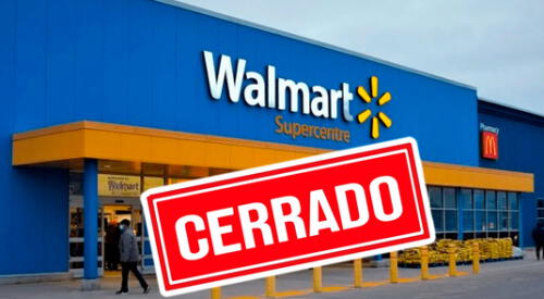 Walmart cerrará en 6 estados de Estados Unidos. elpopular.pe
