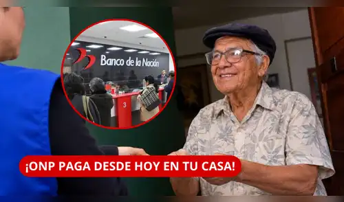 ONP inicia pago de pensiones a domicilio este 15 de octubre: cronograma por distritos de Lima. elpopular.pe